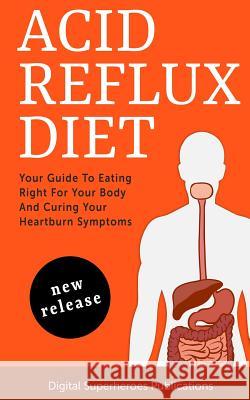 Acid Reflux Diet Ds Publishing 9781799011972 Independently Published - książka