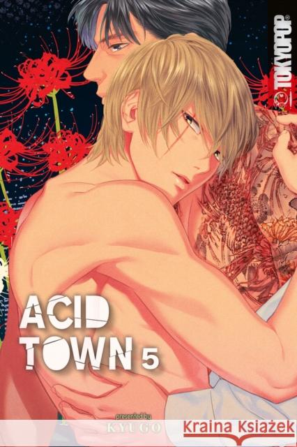 Acid Town, Volume 5 Kyugo 9781427875402 Tokyopop Press Inc - książka