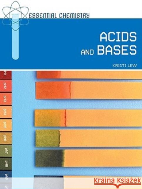 Acids and Bases  9780791097830 Chelsea House Publishers - książka