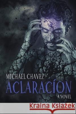 Aclaracion Michael Chavez   9781619294837 Flashpoint Publications - książka