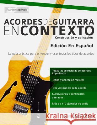 Acordes de guitarra en contexto Joseph Alexander 9781910403969 WWW.Fundamental-Changes.com - książka