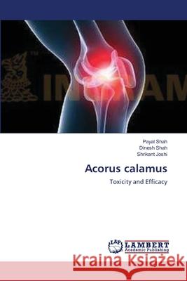 Acorus calamus Shah, Payal 9783659103841 LAP Lambert Academic Publishing - książka