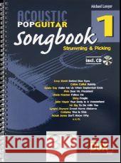 Acoustic Pop Guitar Songbook, m. Audio-CD. Vol.1 : Strumming & Picking. 30 Top Songs Langer, Michael   9783868490107 Edition Dux - książka