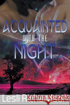 Acquainted With the Night Lesli Richardson 9781393034865 Lesli Richardson - książka