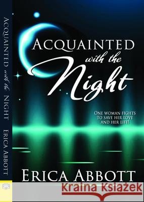 Acquainted with the Night Erica Abbott 9781594934049 Bella Books - książka