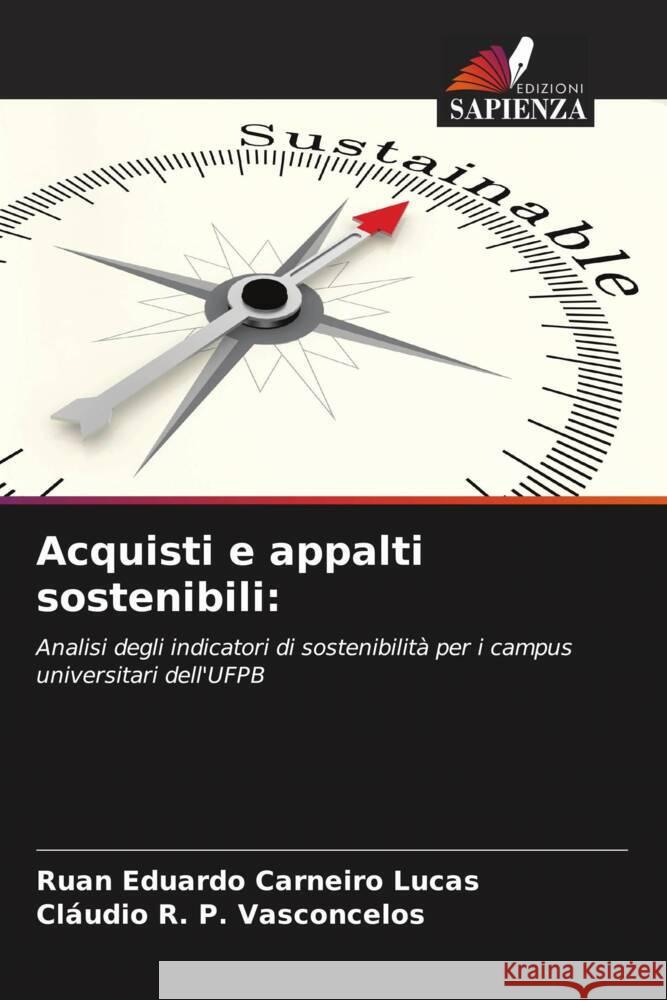 Acquisti e appalti sostenibili Ruan Eduardo Carneir Cl?udio R. P. Vasconcelos 9786206669036 Edizioni Sapienza - książka