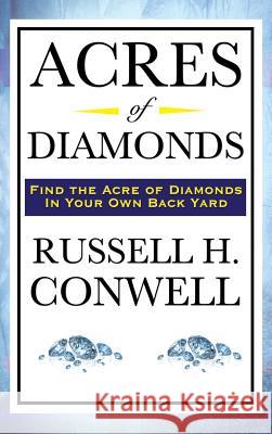 Acres of Diamonds Russell H. Conwell 9781515437017 Wilder Publications - książka