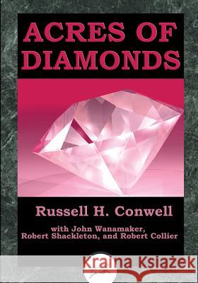 Acres Of Diamonds (Dancing Unicorn Press) Wanamaker, John 9781503373358 Createspace - książka