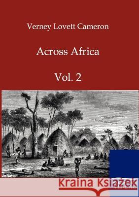 Across Africa Cameron, Verney Lovett 9783864443220 Salzwasser-Verlag - książka