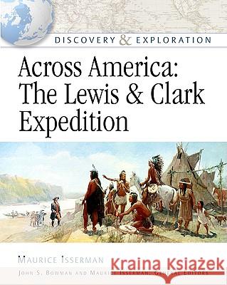Across America : The Lewis and Clark Expedition General Editors John S Mauric Maurice Isserman 9780816052561 Facts on File - książka