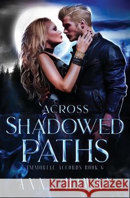 Across Shadowed Paths Anna Hawke 9798871136775 Independently Published - książka