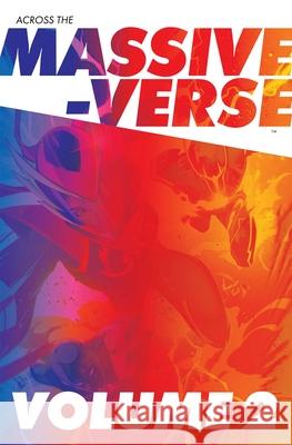 Across the Massive-Verse Volume 2 Kyle Higgins Brian Buccellato Cherish Chen 9781534330009 Image Comics - książka
