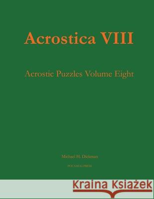 Acrostica VIII Michael H. Dickman 9781733365611 Pocamug Press - książka