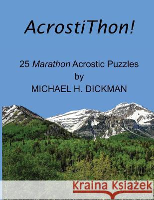 AcrostiThon! Michael H. Dickman 9780998479033 Pocamug Press - książka