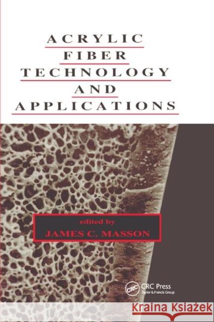 Acrylic Fiber Technology and Applications James Masson 9780367401856 CRC Press - książka