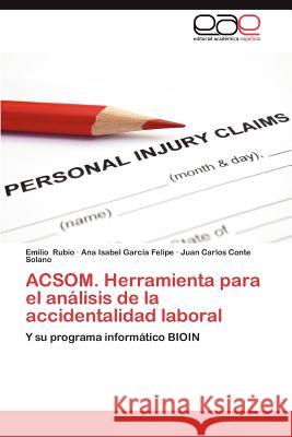 Acsom. Herramienta Para El Analisis de La Accidentalidad Laboral Rubio, Emilio 9783659027703 Editorial Acad Mica Espa Ola - książka