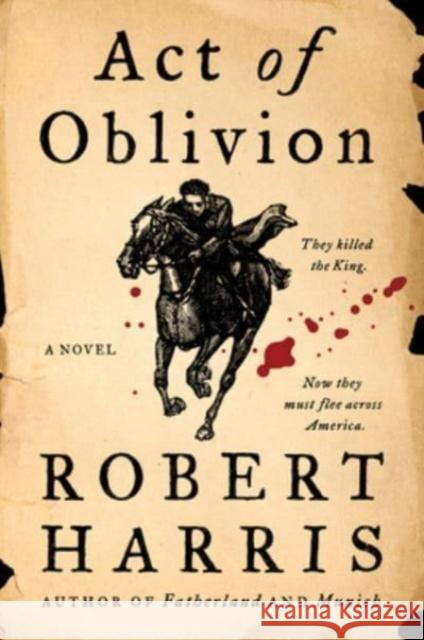 Act of Oblivion: A Novel Robert Harris 9780063248014 HarperCollins - książka