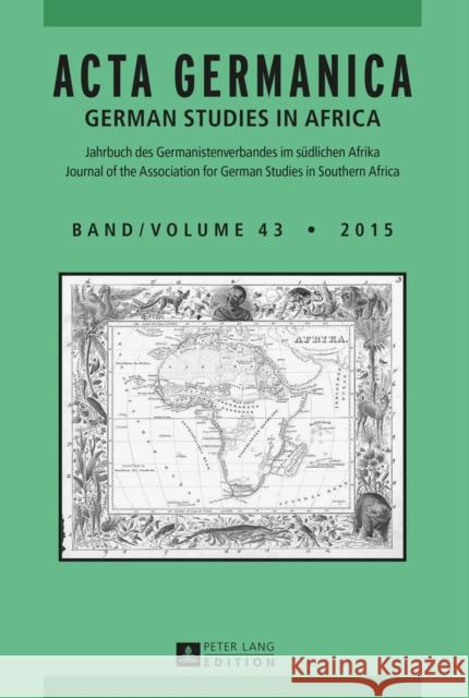 ACTA Germanica: German Studies in Africa Von Maltzan, Carlotta 9783631671313 Peter Lang Gmbh, Internationaler Verlag Der W - książka