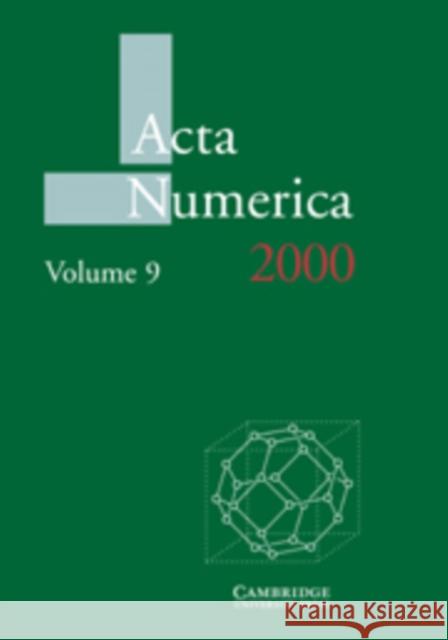 ACTA Numerica 2000: Volume 9 Iserles, Arieh 9780521157674 Cambridge University Press - książka