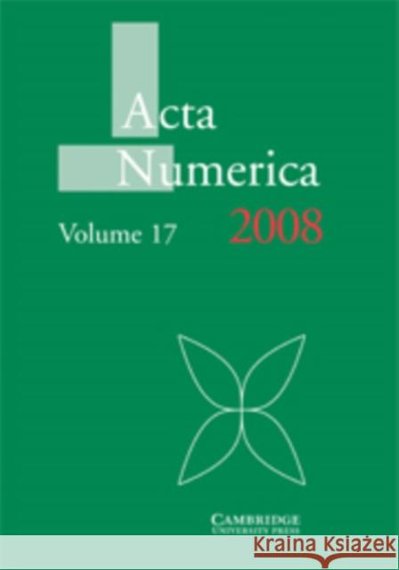 ACTA Numerica 2008: Volume 17 Iserles, A. 9780521174350 Cambridge University Press - książka