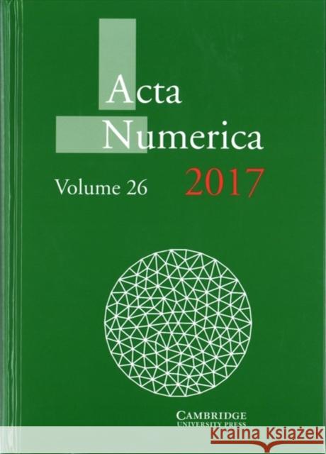 ACTA Numerica 2017: Volume 26 Arieh Iserles 9781108418027 Cambridge University Press - książka