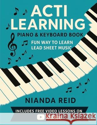 Acti Learning Music: Piano & Keyboard Book 1 Nianda Reid 9781968966331 Nianda Candace - książka