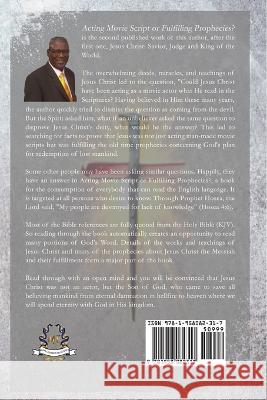 Acting Movie Scripts or Fulfilling Prophecies? Daniel Ukadik 9781958082317 Media Literary Excellence - książka
