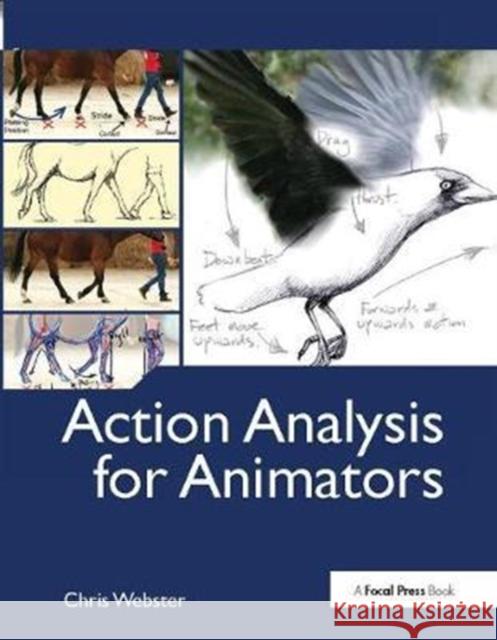 Action Analysis for Animators Chris Webster 9781138403222 Focal Press - książka