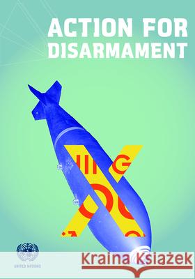 Action for Disarmament United Nations 9789211422870 United Nations - książka