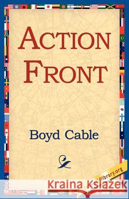 Action Front Boyd Cable 9781421811161 1st World Library - książka