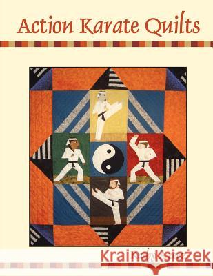 Action Karate Quilts Kathleen Azeez 9781420886214 Authorhouse - książka