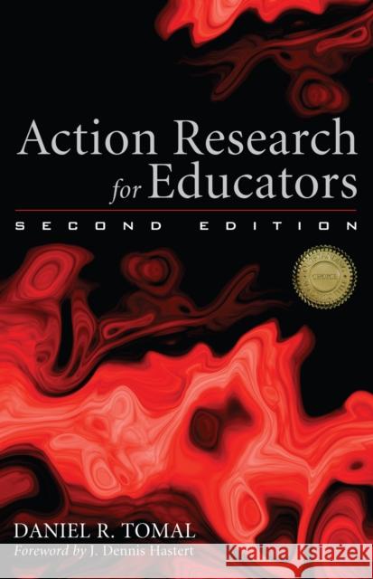 Action Research for Educators, Second Edition Tomal, Daniel R. 9781607096474 Rowman & Littlefield Education - książka