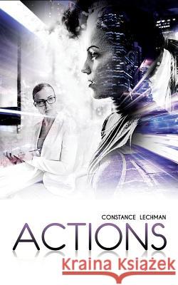 Actions Constance Lechman 9781988364322 Meraki House Publishing - książka