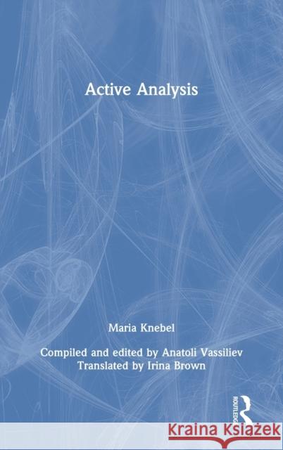 Active Analysis Maria Knebel 9780415498524 Routledge - książka