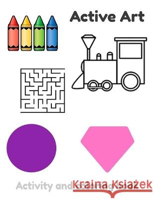 Active Art: Activity book for kids Joshua Johnson 9798356696077 Independently Published - książka