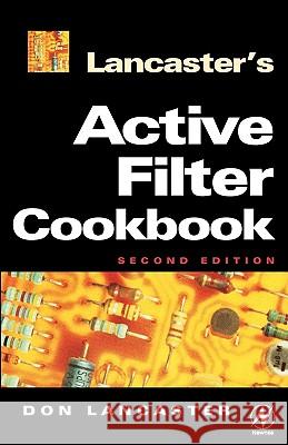 Active Filter Cookbook Don Lancaster 9780750629867 Newnes - książka