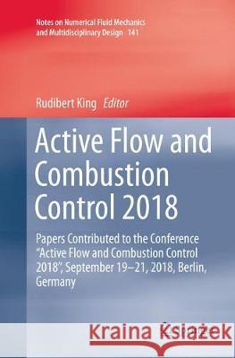 Active Flow and Combustion Control 2018: Papers Contributed to the Conference 