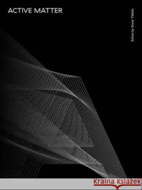 Active Matter Tibbits, Skylar 9780262036801 MIT Press Ltd - książka