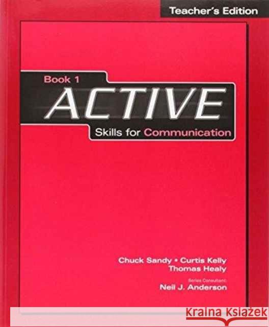 ACTIVE Skills for Communication 1: Teacher's Edition Neil Anderson 9781424000890 CENGAGE LEARNING - książka
