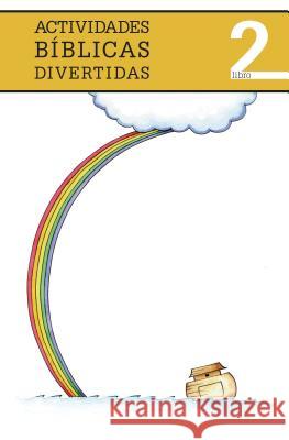Actividades Bíblicas Divertidas, Libro II = Nelson's Amazing Bible Trivia Nelson, Grupo 9781602553583 Grupo Nelson - książka