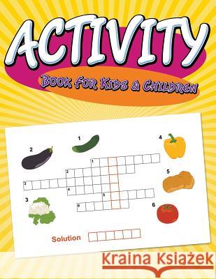 Activity Book For Kids & Children Speedy Publishing LLC 9781681277608 Speedy Publishing LLC - książka