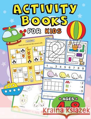 Activity Books for Kids Ages 4-8: Easy and Fun Workbook for Boys and Girls Rocket Publishing 9781798083321 Independently Published - książka