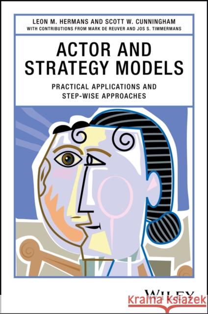 Actor and Strategy Models: Practical Applications and Step-Wise Approaches Hermans, Leon M. 9781119284703 Wiley - książka