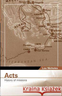 Acts Lou Nicholes 9781594672781 Xulon Press - książka