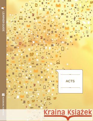 Acts Learner Guide; Books of Faith Series Ray Pickett 9781451402742 Augsburg Fortress Publishing - książka