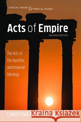 Acts of Empire, Second Edition Christina Petterson 9781532676307 Cascade Books - książka