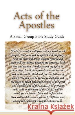 Acts of the Apostles, A Small Group Bible Study Guide Lafemina, Ted 9780985010225 Pressed Thoughts LLC - książka