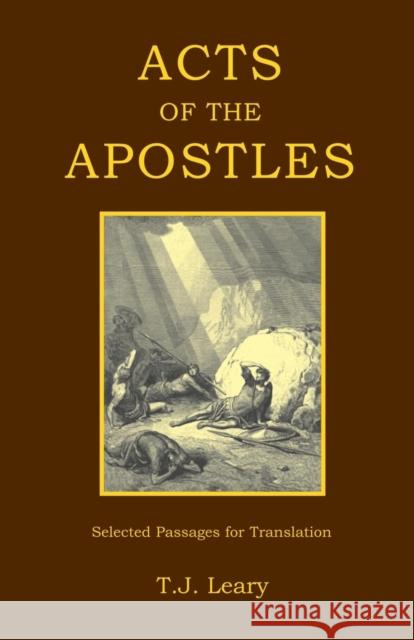 Acts of the Apostles: Passages for Translation Leary, T. J. 9781853994760 Duckworth Publishers - książka