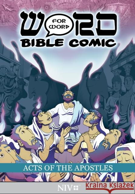 Acts of the Apostles: Word for Word Bible Comic: NIV Translation Simon Amadeu Leslie Simonin-Wilmer Ryan Esch 9781914299148 Word for Word Bible Comics - książka