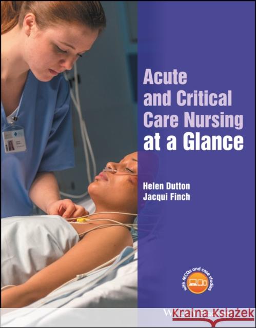 Acute and Critical Care Nursing at a Glance  9781118815175 John Wiley and Sons Ltd - książka